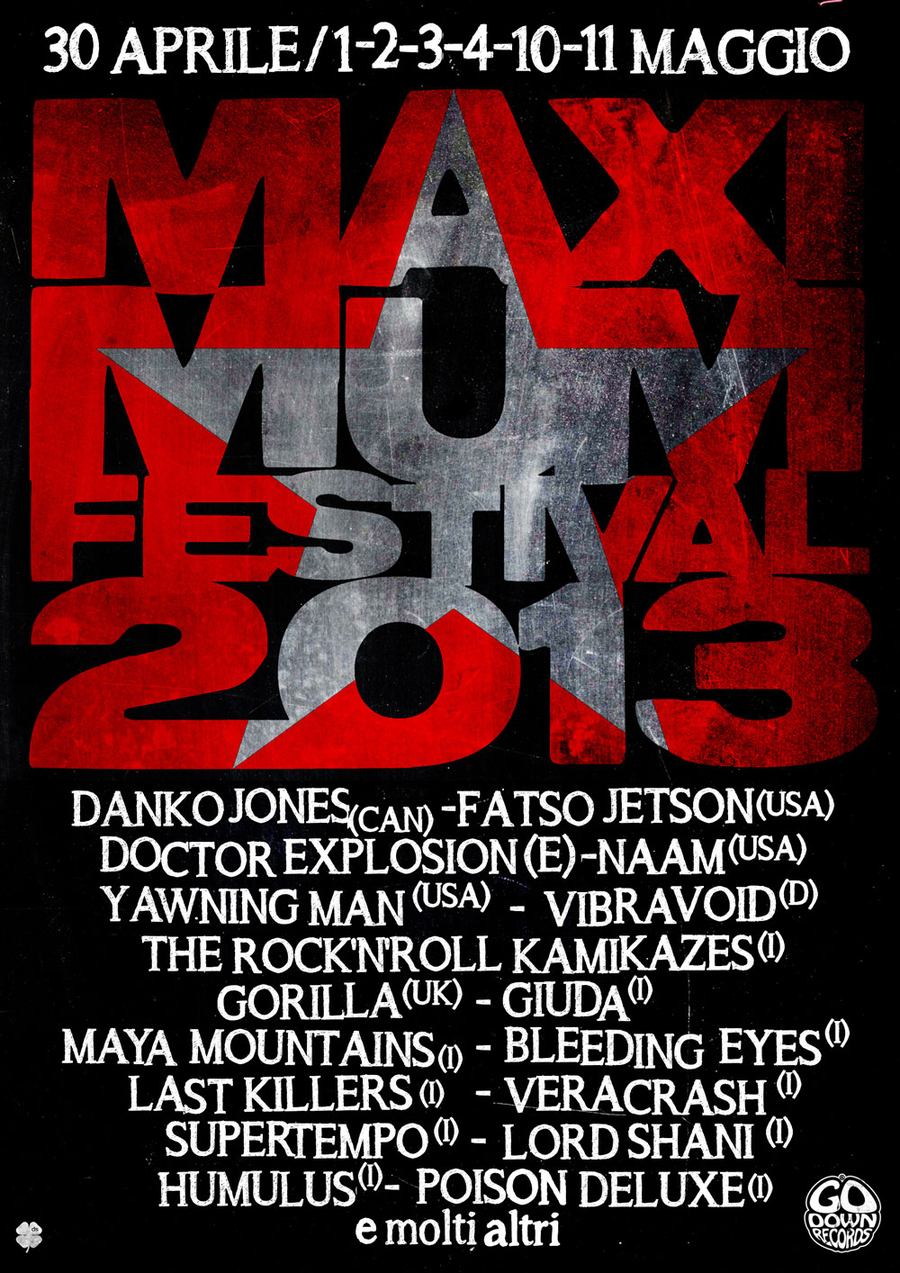 KING HOWL PLAY MAXIMUM FESTIVAL 2013 